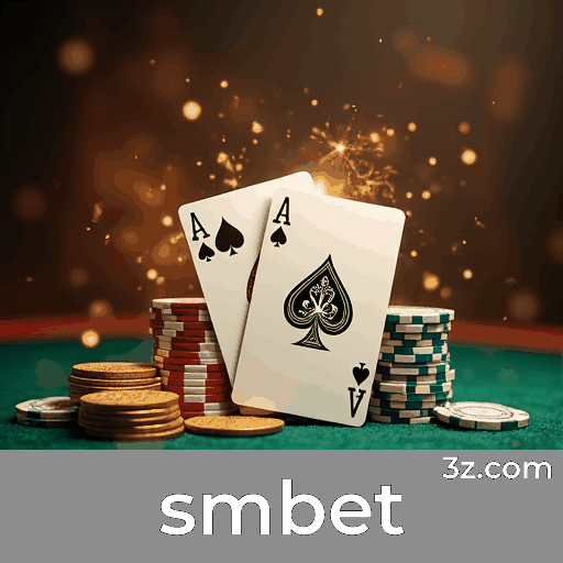 smbet: Estratégias de Apostas Esportivas Emocionantes